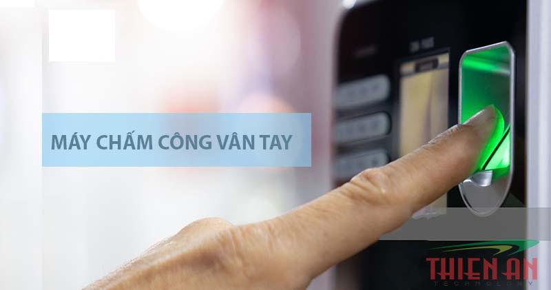 Hệ thống kiểm soát ra vào bằng vân tay uy tín, chất lượng